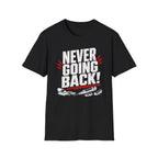 Never Going Back - Premium Cotton T-Shirt Into Recovery