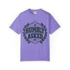 Humbly Asked Growth & Healing T-Shirt