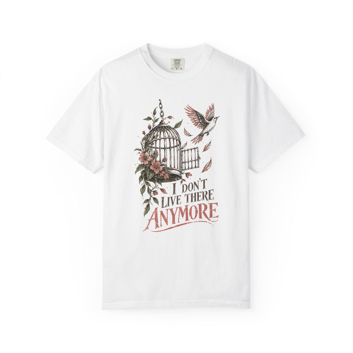 I Don't Live There Anymore (Bird) Recovery T-Shirt