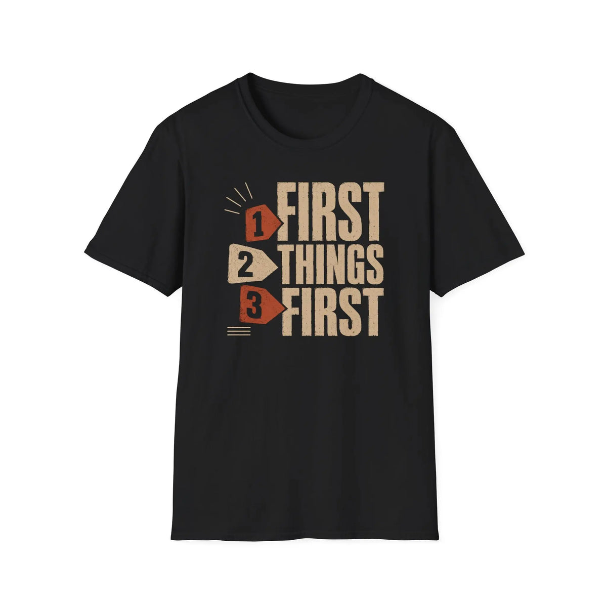 First Things First - Premium Cotton T-Shirt Into Recovery