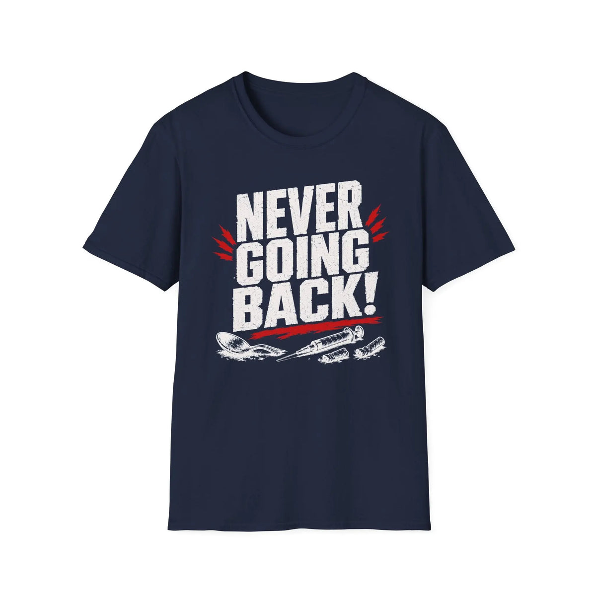 Never Going Back - Premium Cotton T-Shirt Into Recovery