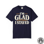 I’m Glad I Stayed Recovery T-Shirt Into Recovery