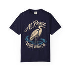 At Peace With What Is (Heron) Recovery T-Shirt