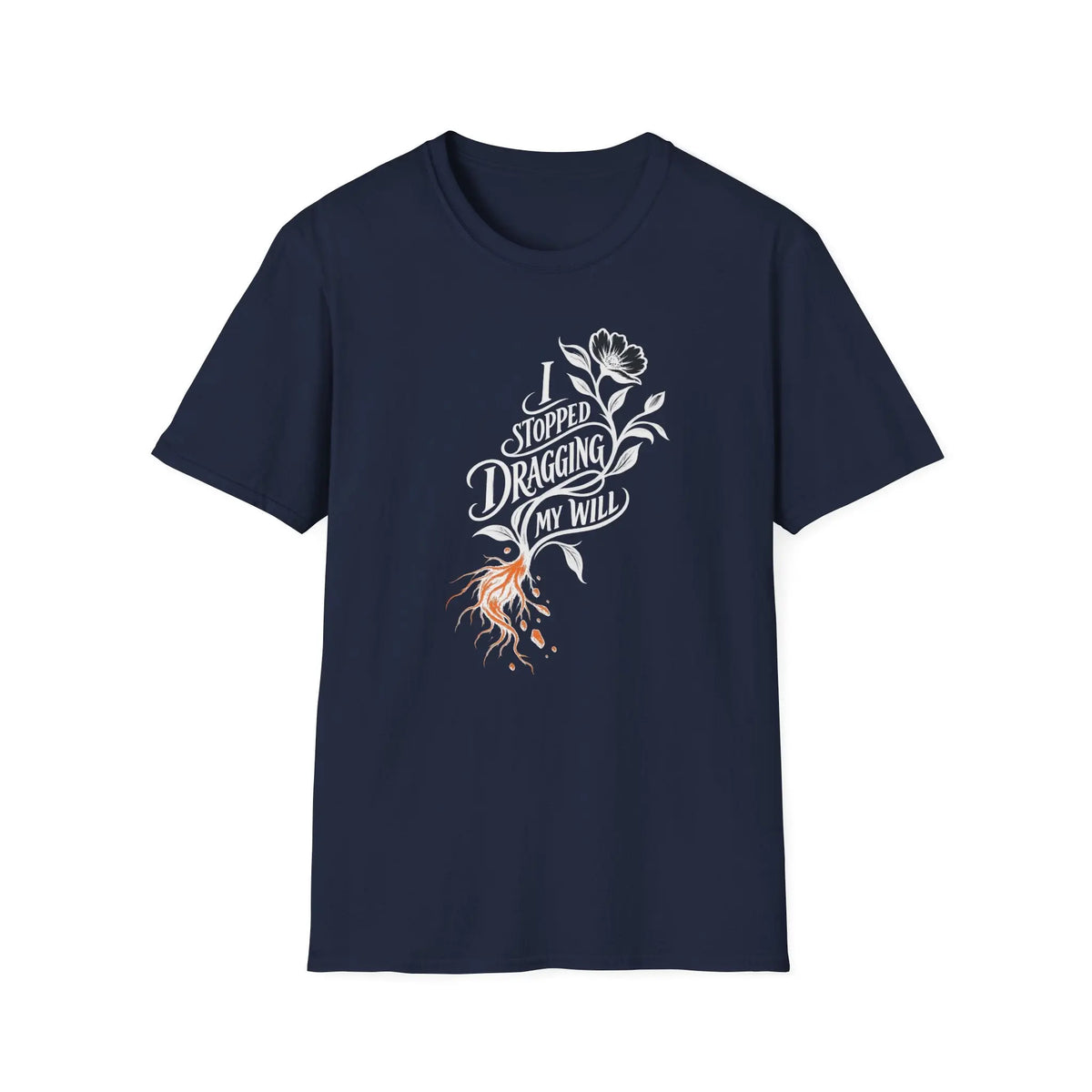 I Stopped Dragging My Will - Premium Cotton T-Shirt Into Recovery