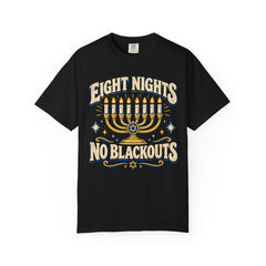 Eight Nights No Blackouts Hanukkah Recovery T-Shirt