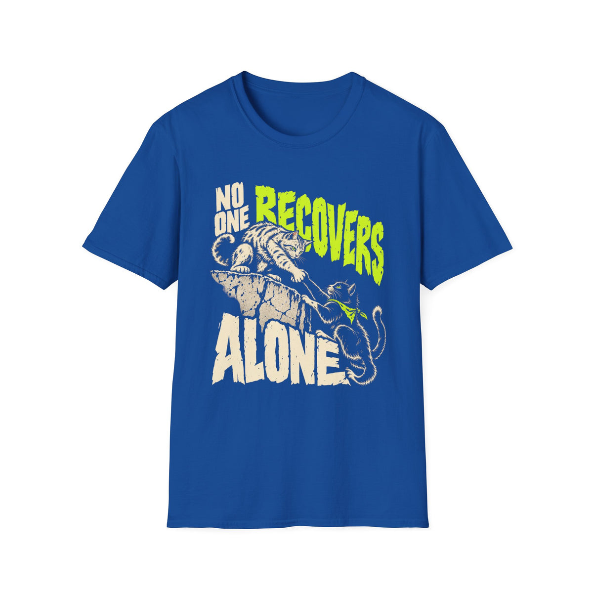 No One Recovers Alone (Cats) Recovery Support T-Shirt