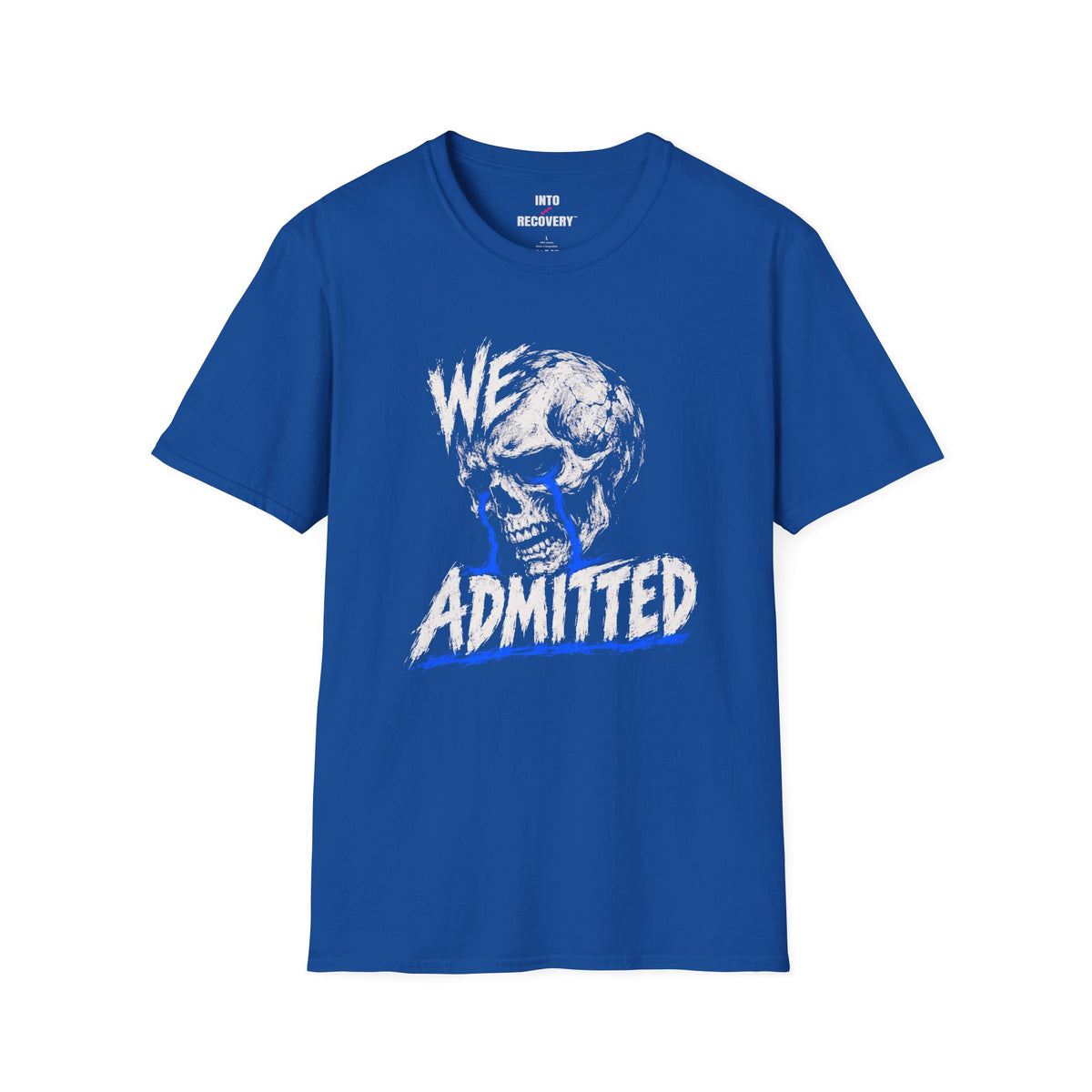 We Admitted (Skull) 12-Step Recovery T-Shirt