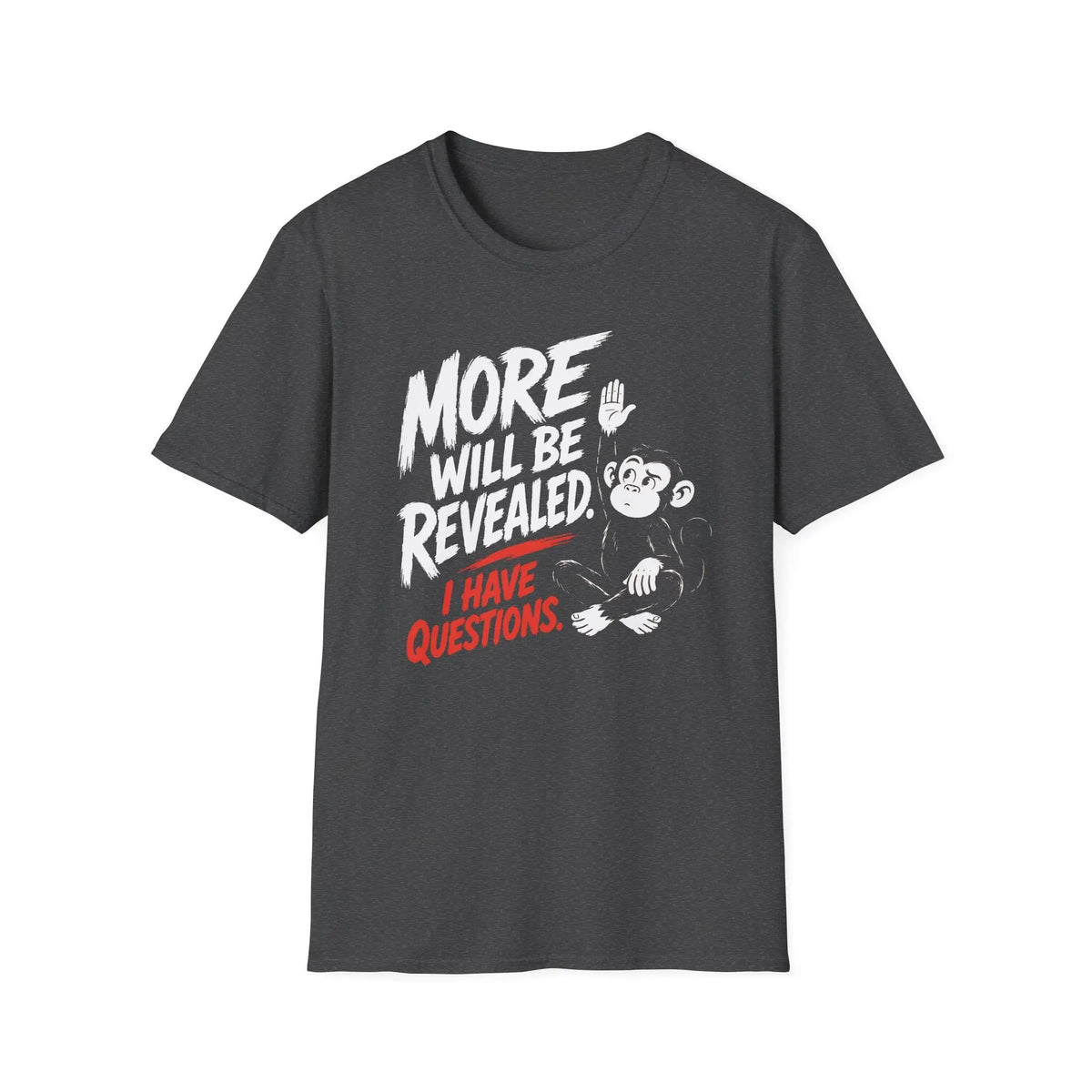 More Will Be Revealed - Premium Cotton T-Shirt Into Recovery