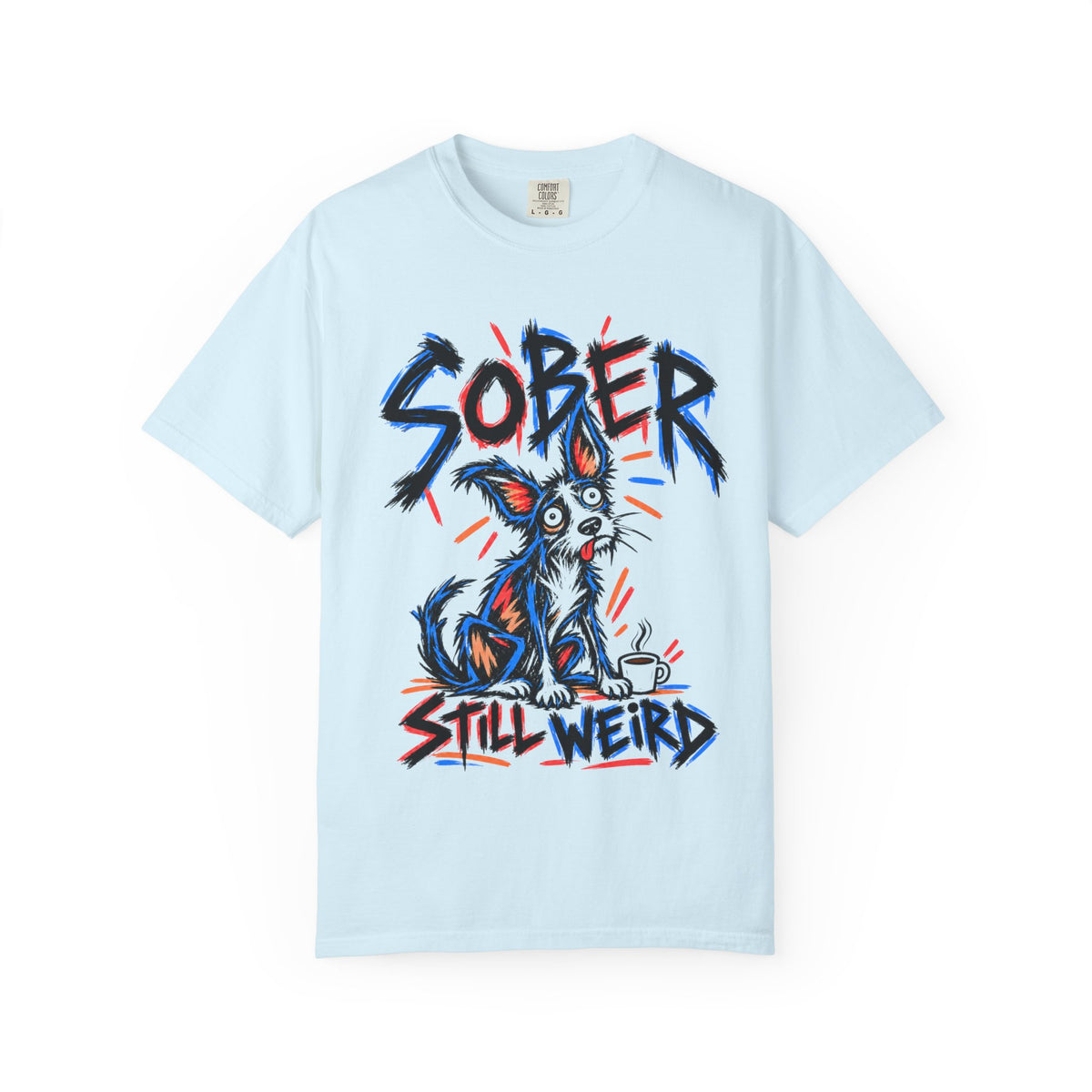Sober Still Weird (Quirky Dog) T-Shirt