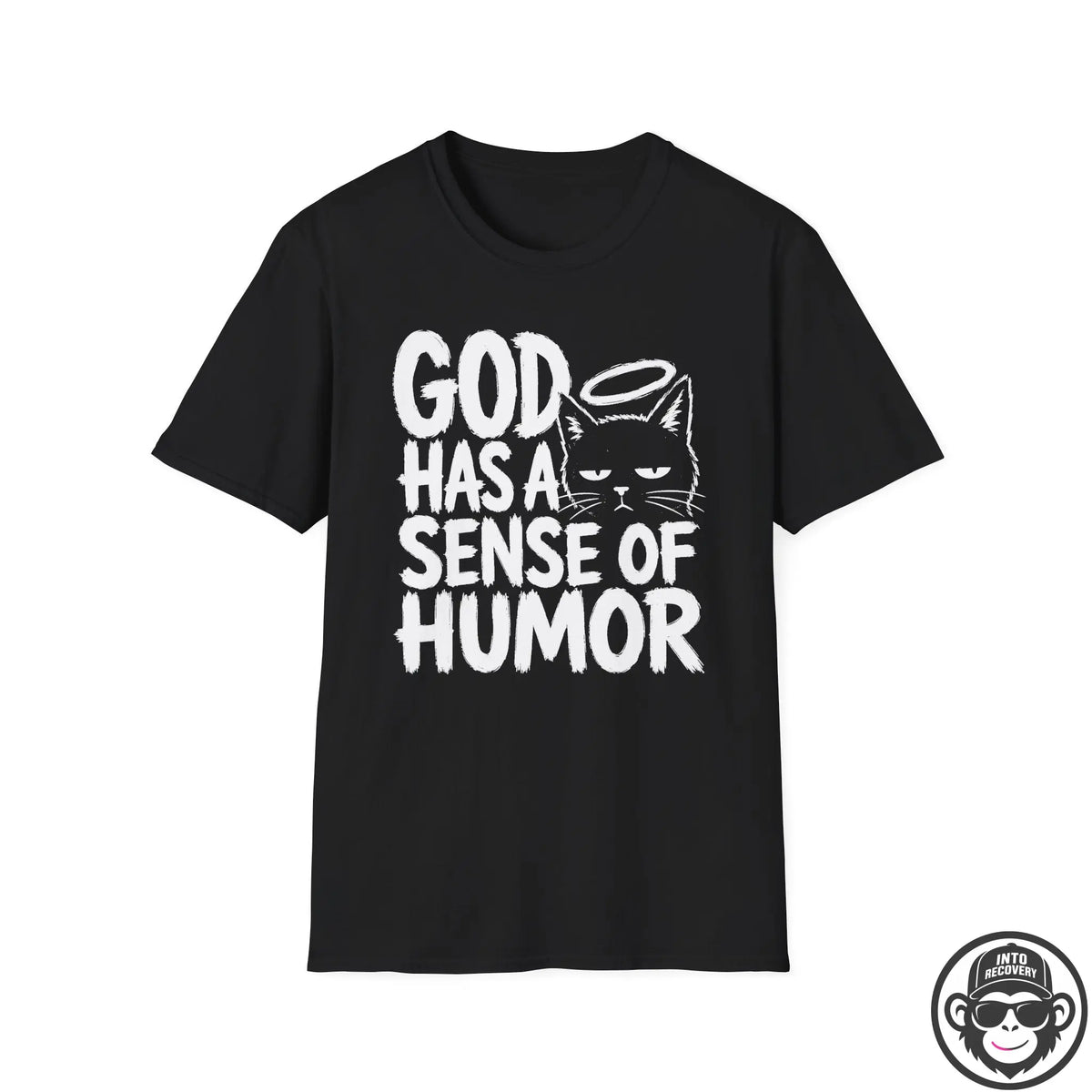 God Has A Sense Of Humor - Premium Cotton T-Shirt Into Recovery