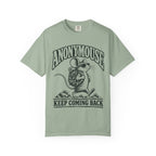 Anonymouse - Keep Coming Back Mouse T-Shirt
