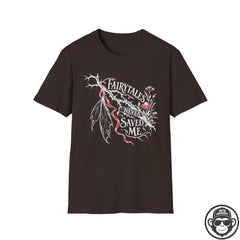 Fairytales Never Saved Me - Premium Cotton T-Shirt Into Recovery