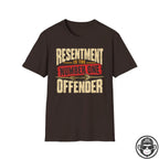 Resentment Is The Number One Offender Recovery T-Shirt Printify