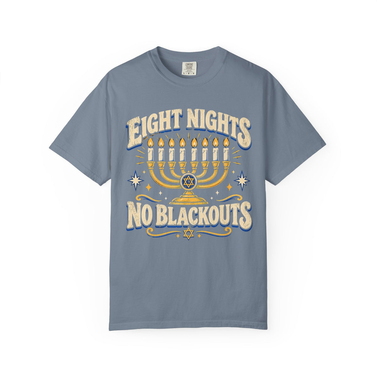 Eight Nights No Blackouts Hanukkah Recovery T-Shirt