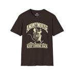 Anonymouse - Keep Coming Back Inverted T-Shirt