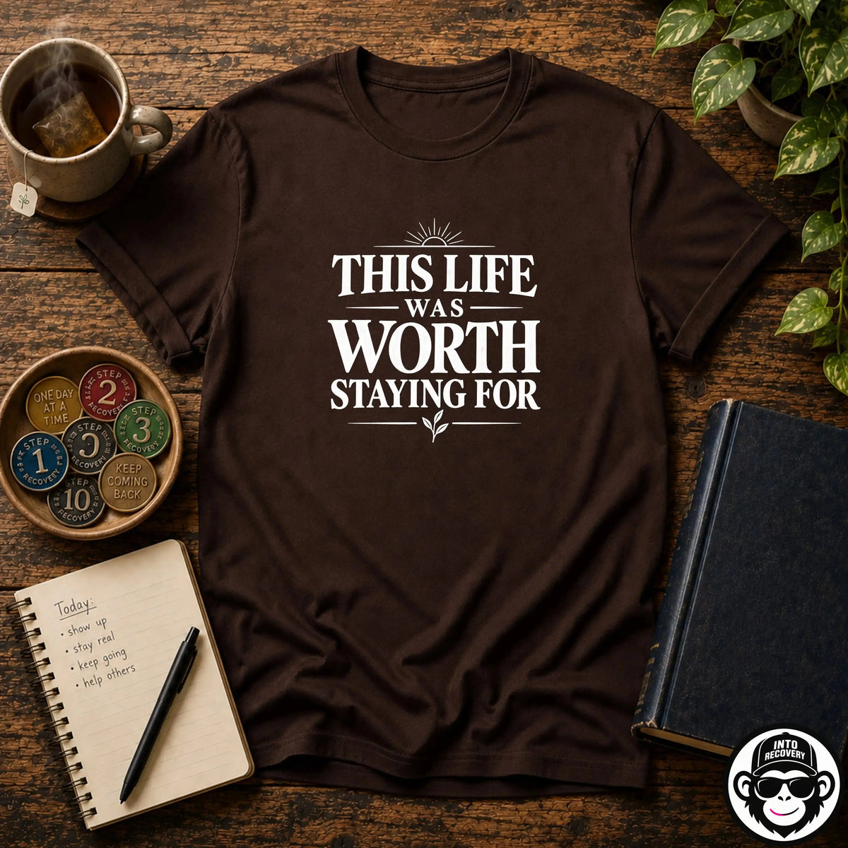 This Life Was Worth Staying For - Comfort ColorsÂ® T-Shirt Into Recovery