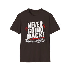 Never Going Back - Premium Cotton T-Shirt Into Recovery