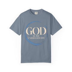 God As We Understood Him Recovery T-Shirt