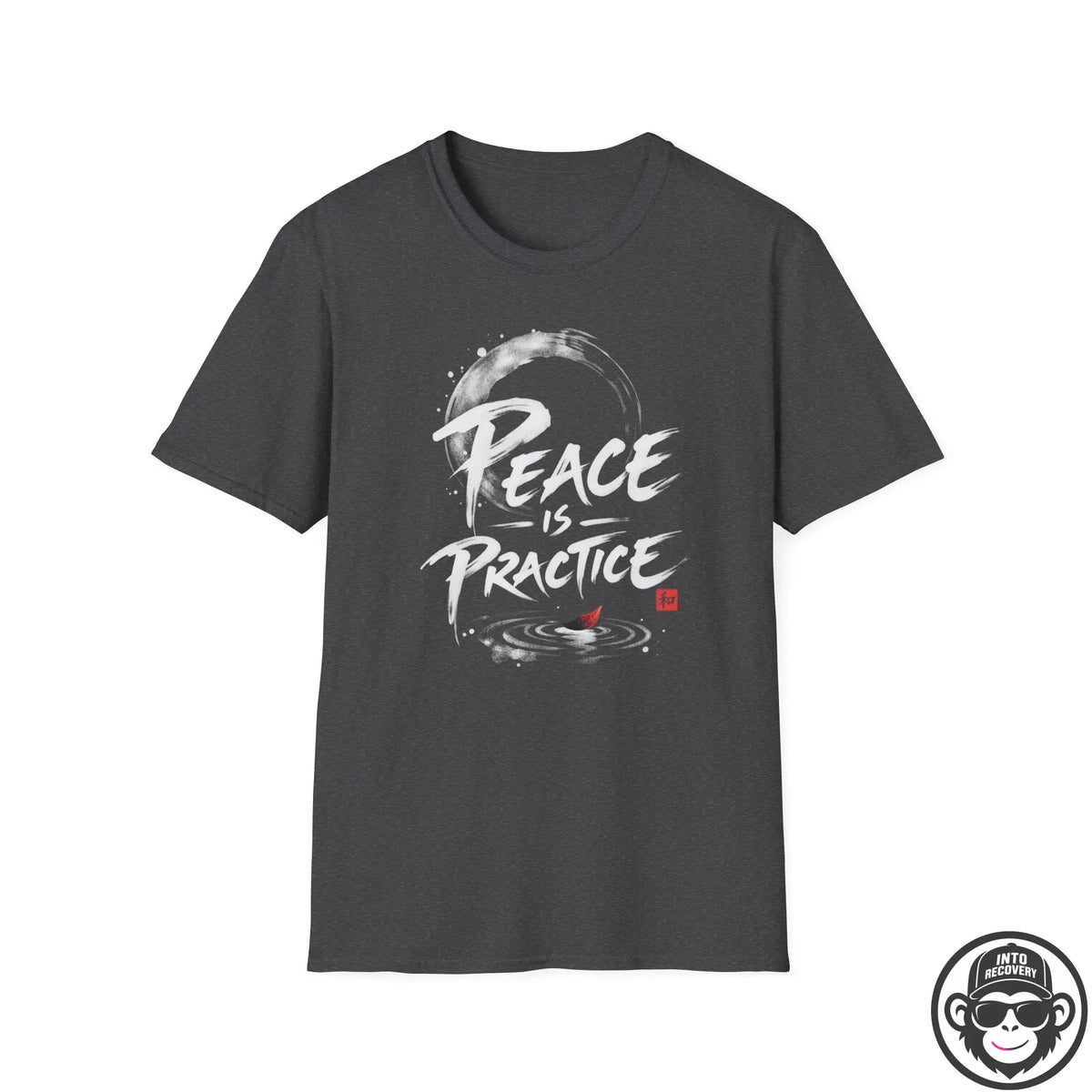 Peace Is Practice - Premium Cotton T-Shirt Into Recovery