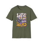 Life Got Good Weird - Premium Cotton T-Shirt Into Recovery