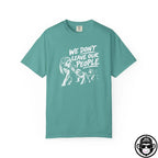 We Don't Leave Our People - Comfort ColorsÂ® T-Shirt Into Recovery