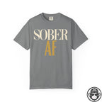 Sober AF Fashion Style Recovery T-Shirt Into Recovery