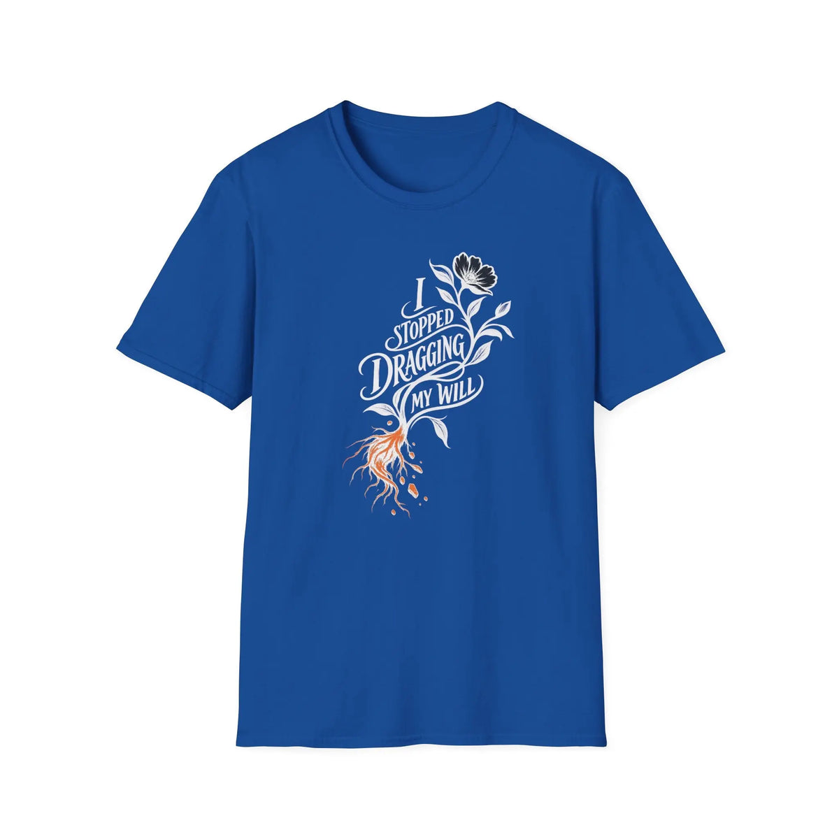I Stopped Dragging My Will - Premium Cotton T-Shirt Into Recovery