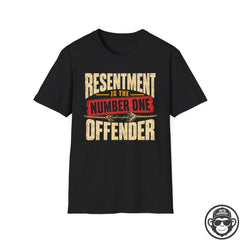 Resentment Is The Number One Offender Recovery T-Shirt Printify