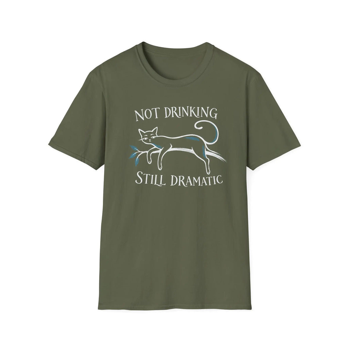 Not Drinking Still Dramatic - Premium Cotton T-Shirt Into Recovery