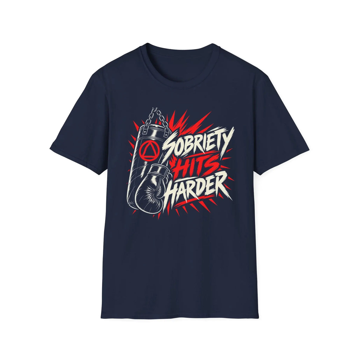 Sobriety Hits Harder - Premium Cotton T-Shirt Into Recovery