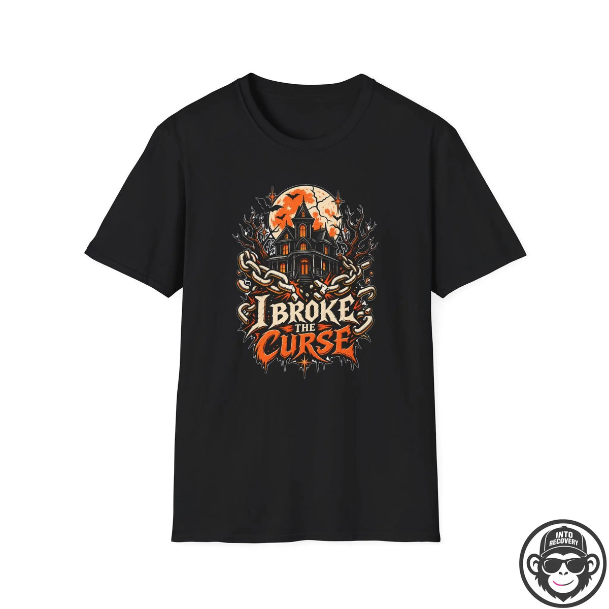 I Broke The Curse Recovery T-Shirt Into Recovery