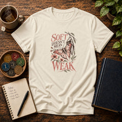 Soft Doesn’t Mean Weak (Butterfly) Empowerment T-Shirt
