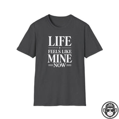 Life Feels Like Mine Now - Premium Cotton T-Shirt Into Recovery