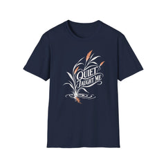 Quiet Taught Me - Premium Cotton T-Shirt Into Recovery