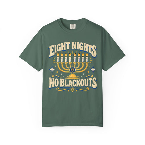 Eight Nights No Blackouts Hanukkah Recovery T-Shirt