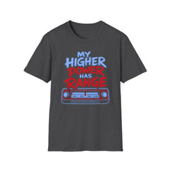 My Higher Power Has Range - Premium Cotton T-Shirt Into Recovery