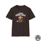 I Have Coping Skills Recovery T-Shirt Into Recovery
