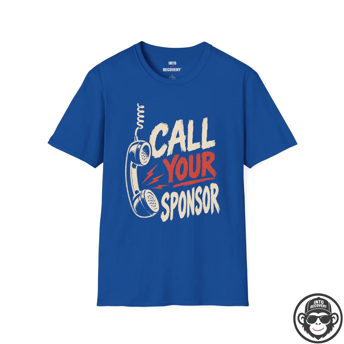 Call Your Sponsor Recovery Sobriety T-Shirt Printify