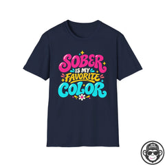 Sober Is My Favorite Color - Premium Cotton T-Shirt Into Recovery