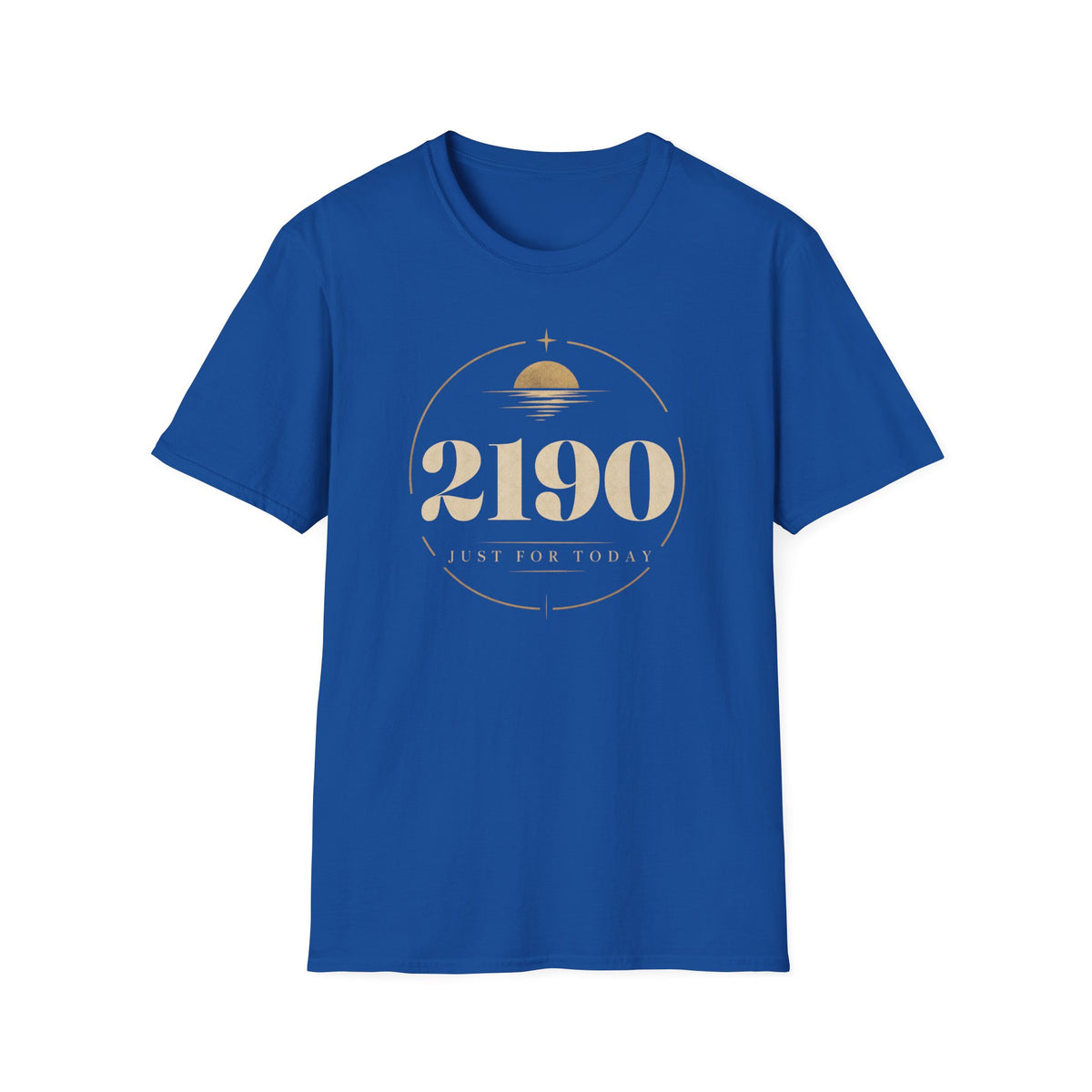 2190 Days (6 Years) of Recovery - Just for Today T-Shirt