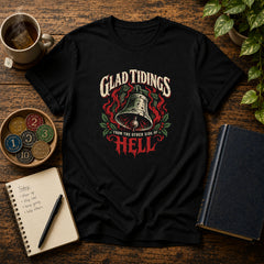 Glad Tidings from the Other Side of Hell Bell Recovery T-Shirt