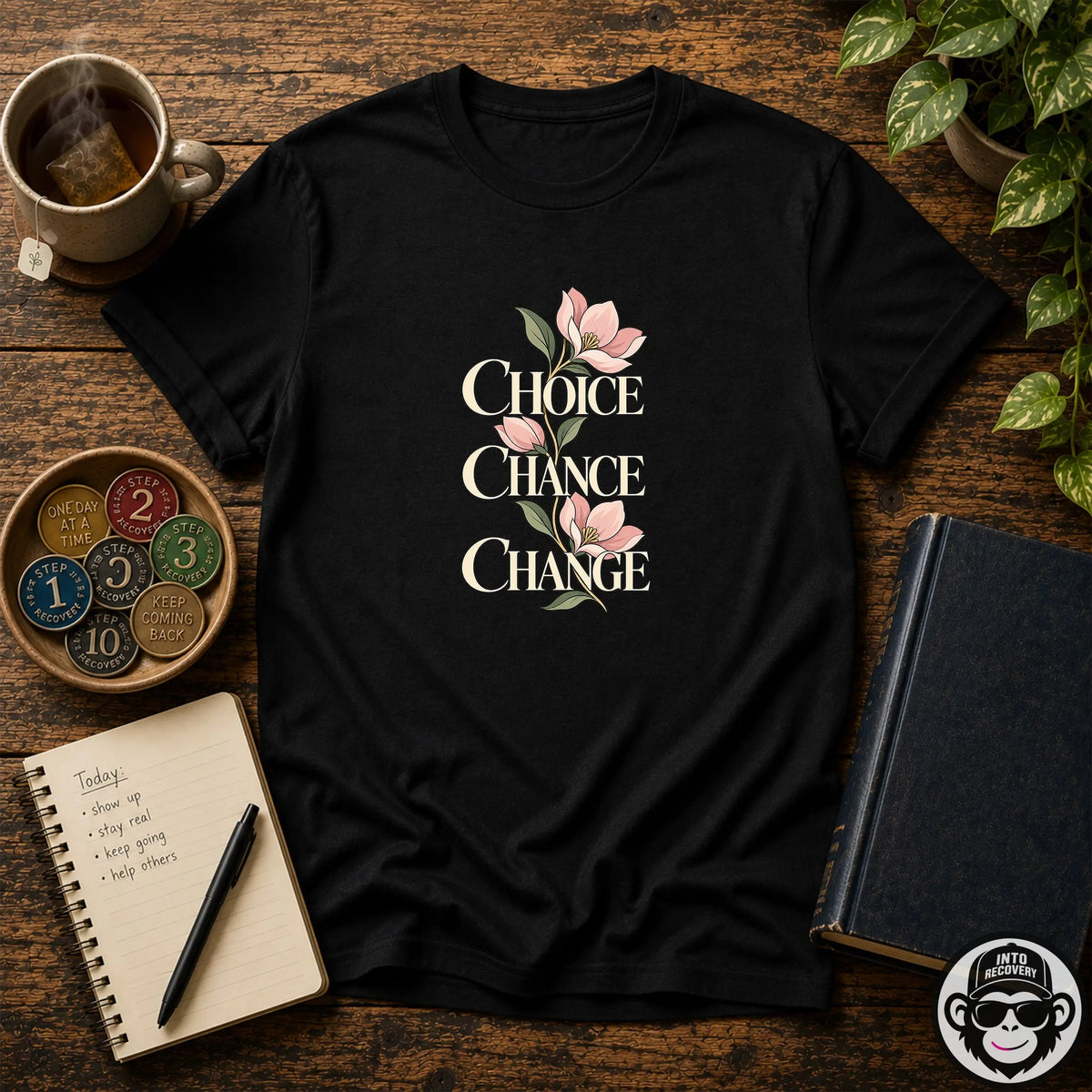 Choice Chance Change Floral  Recovery T-Shirt Into Recovery