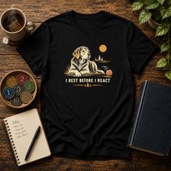 I Rest Before I React Dog Meditation T-Shirt