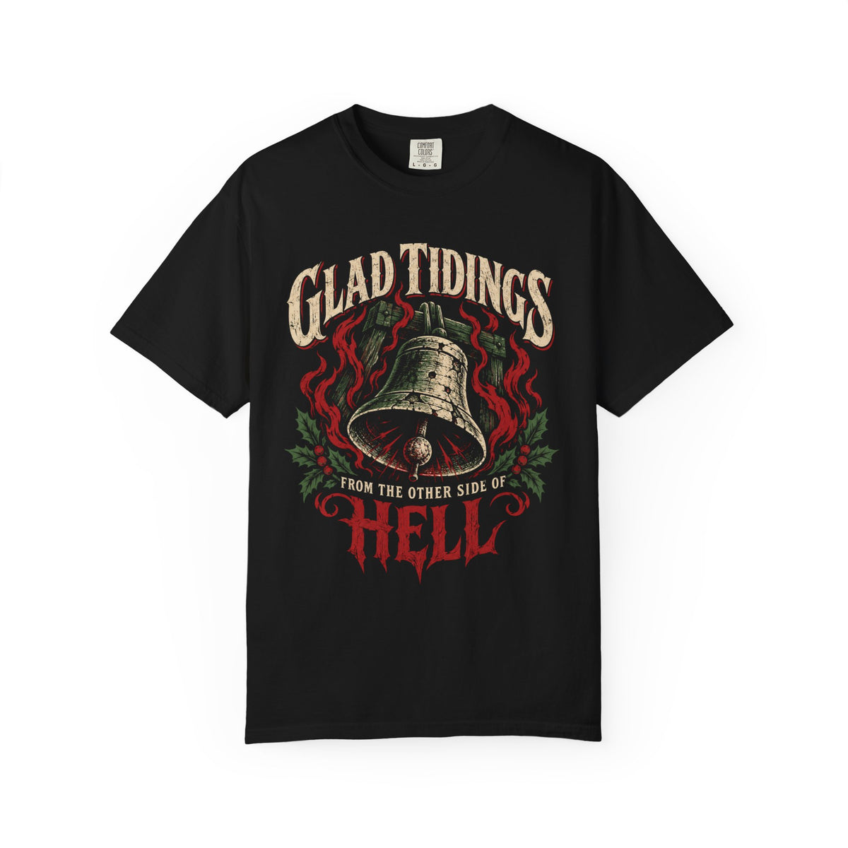 Glad Tidings from the Other Side of Hell Bell Recovery T-Shirt