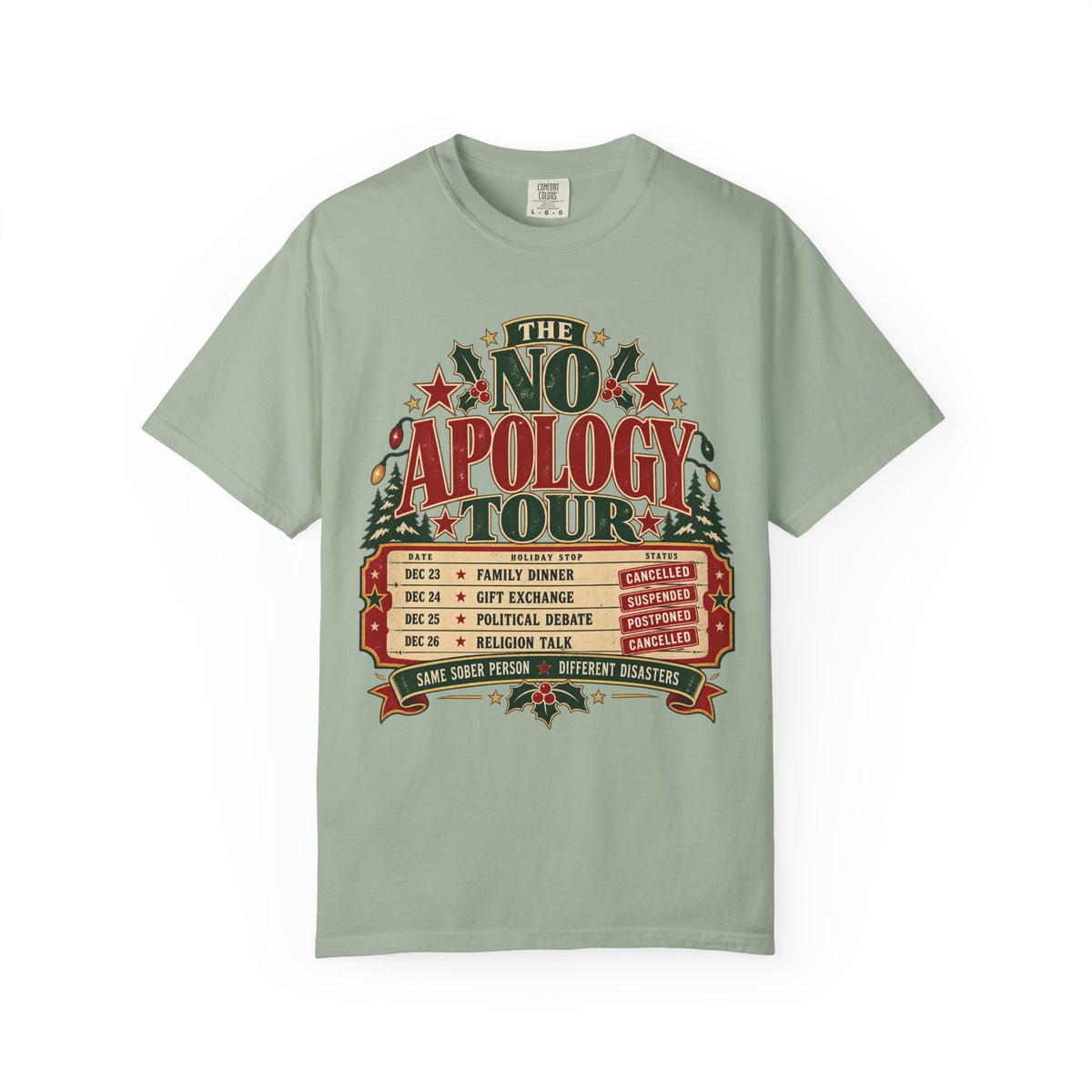 No Apology Tour Recovery Holiday T-Shirt