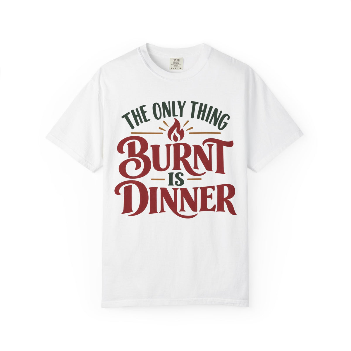 Burnt Is Dinner 12-Step Recovery Holiday T-Shirt