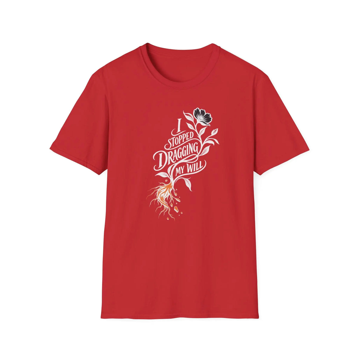 I Stopped Dragging My Will - Premium Cotton T-Shirt Into Recovery