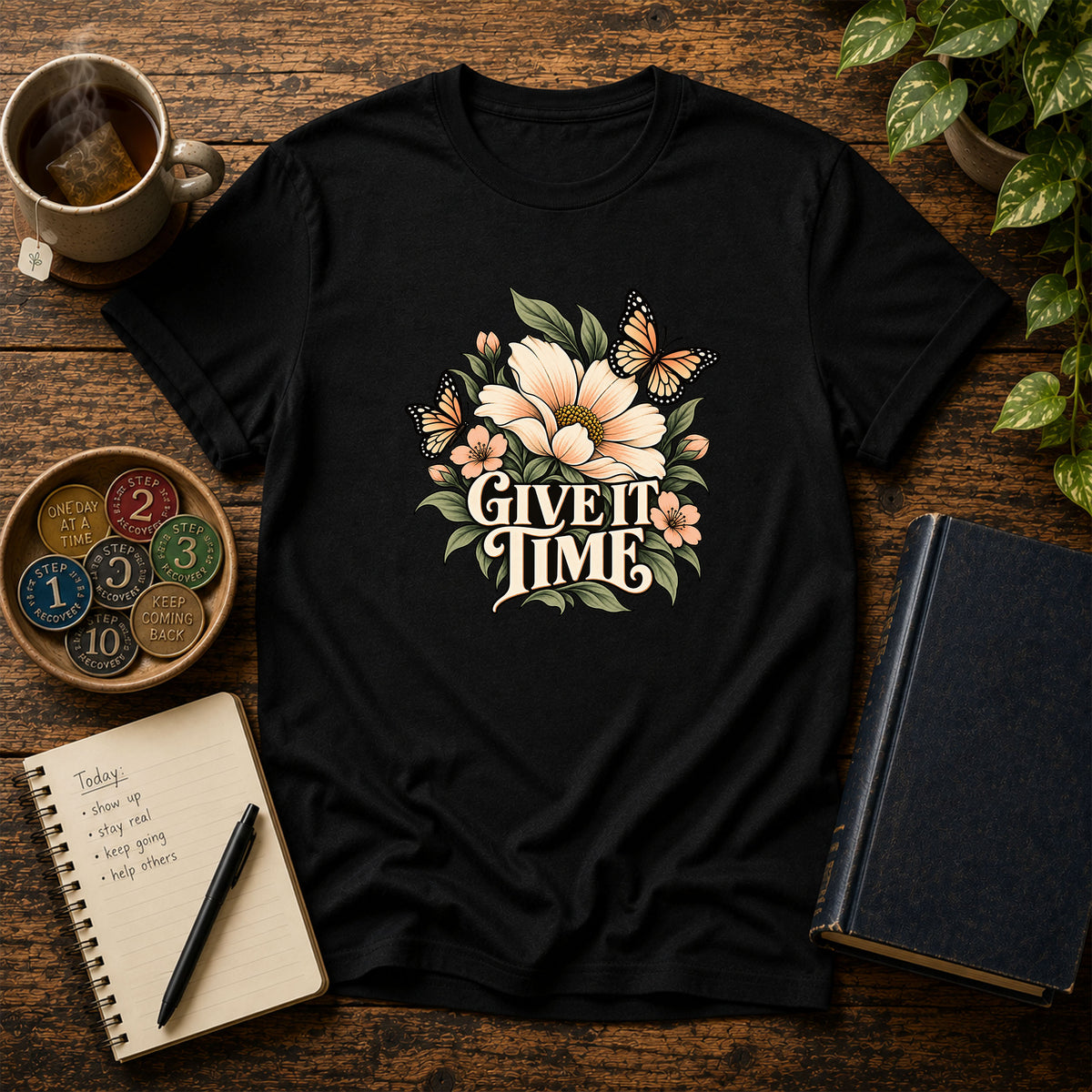 Give It Time (Floral, Butterfly) Recovery T-Shirt