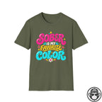 Sober Is My Favorite Color - Premium Cotton T-Shirt Into Recovery