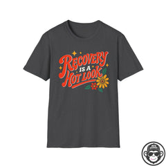 Recovery Is A Hot Look - Premium Cotton T-Shirt Into Recovery